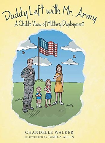 Daddy Left with Mr. Army