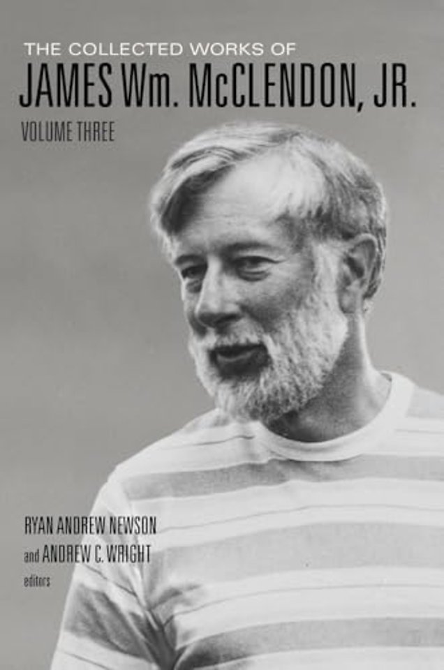 The Collected Works of James Wm. McClendon, Jr., Volume 3