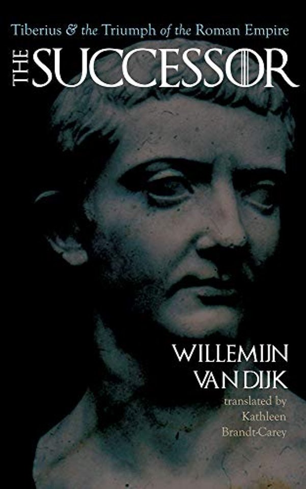 The Successor – Tiberius and the Triumph of the Roman Empire