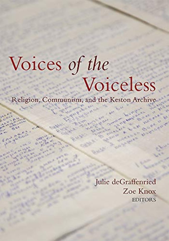 Voices of the Voiceless – Religion, Communism, and the Keston Archive