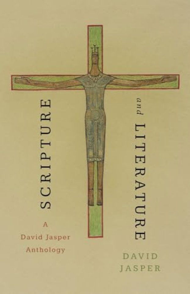 Scripture and Literature – A David Jasper Anthology