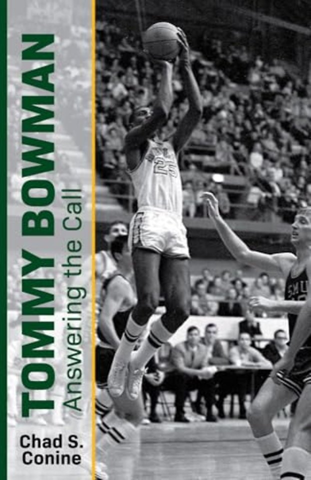 Tommy Bowman – Answering the Call