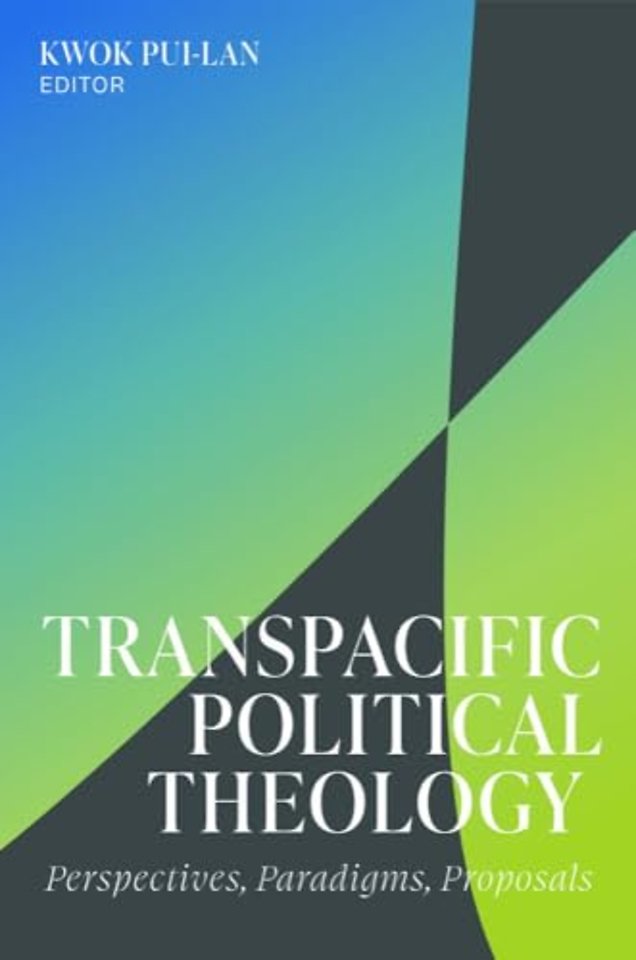 Transpacific Political Theology – Perspectives, Paradigms, Proposals