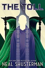 The Toll (Arc of a Scythe #3)