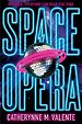 Space Opera Space Opera