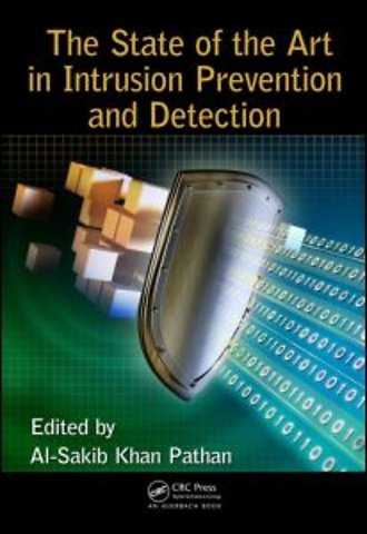 State of the Art in Intrusion Prevention and Detection