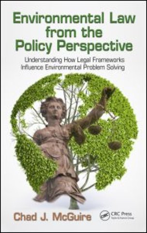 Environmental Law from the Policy Perspective