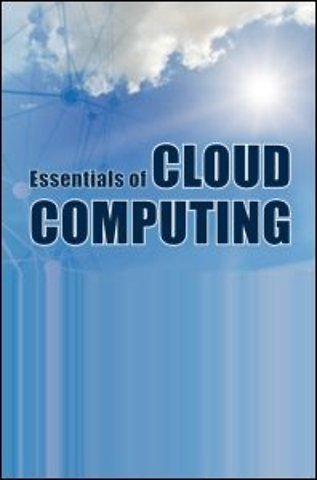 Essentials of Cloud Computing