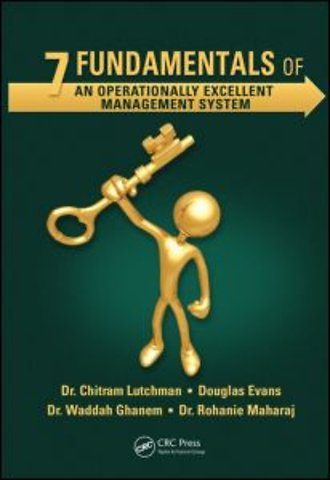 7 Fundamentals of an Operationally Excellent Management System