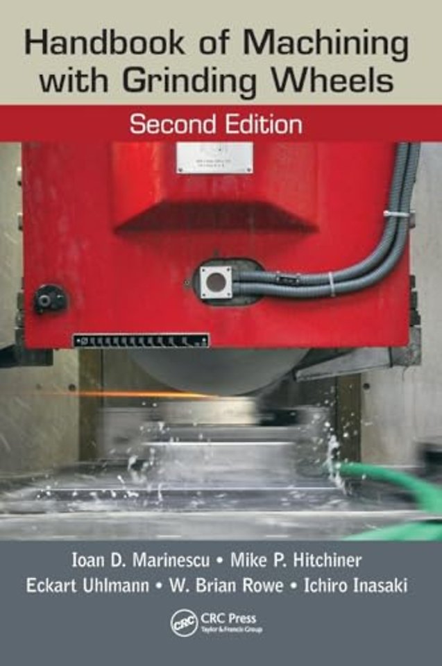 Handbook of Machining with Grinding Wheels