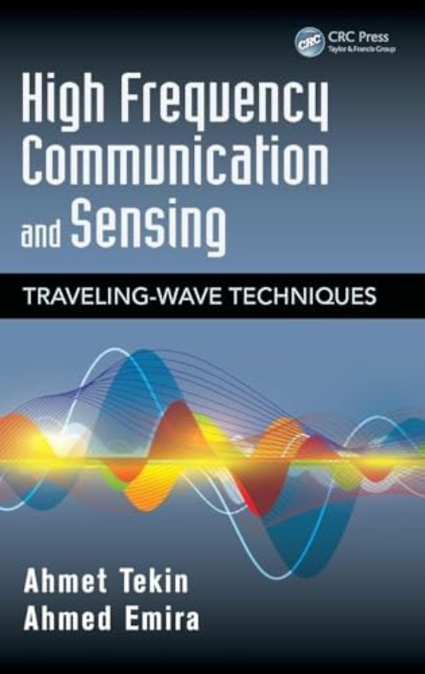 High Frequency Communication and Sensing