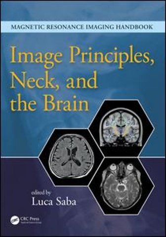 Image Principles, Neck, and the Brain