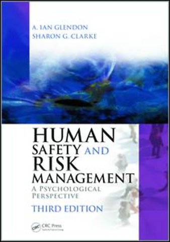 Human Safety and Risk Management
