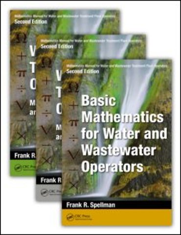 Mathematics Manual for Water and Wastewater Treatment Plant Operators - Three Volume Set