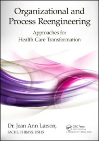 Organizational and Process Reengineering