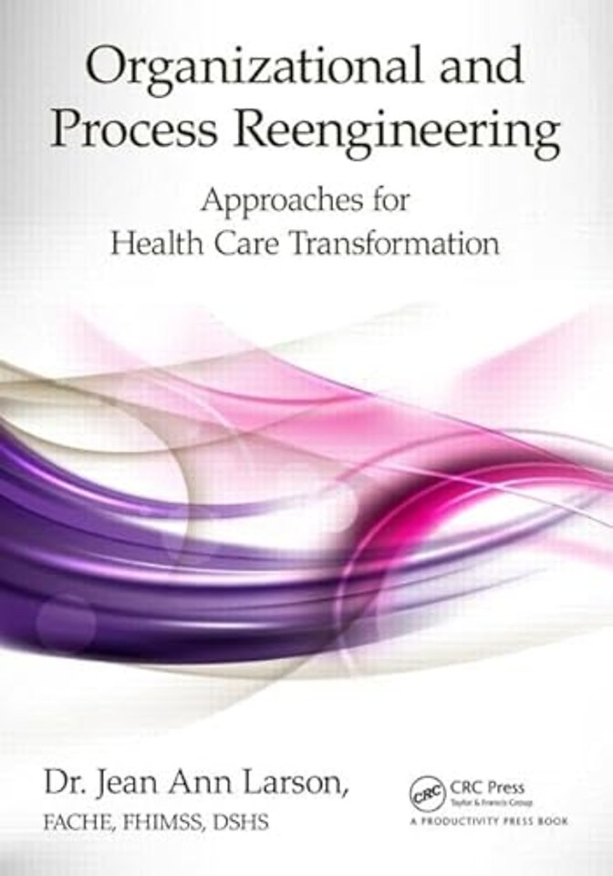 Organizational and Process Reengineering