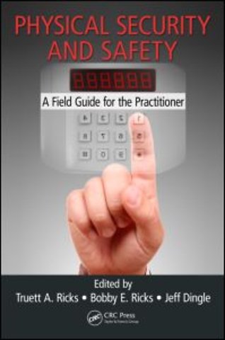 Physical Security and Safety