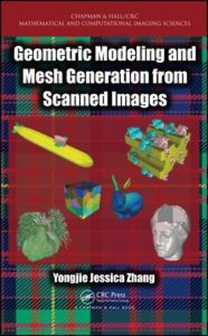 Geometric Modeling and Mesh Generation from Scanned Images