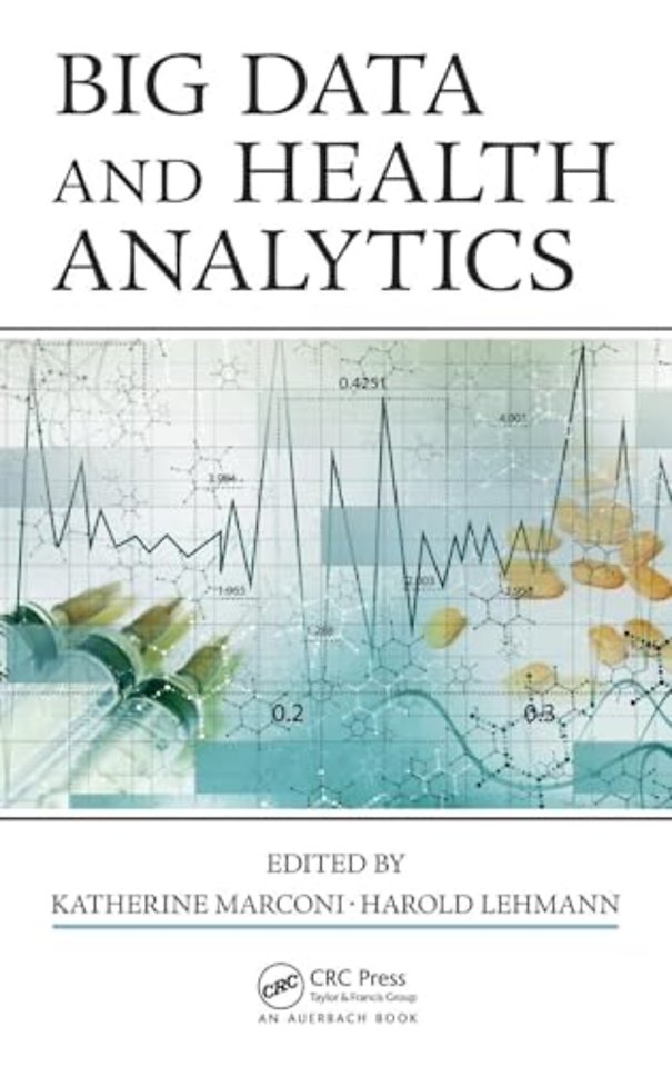 Big Data and Health Analytics