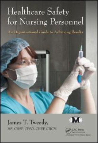 Healthcare Safety for Nursing Personnel
