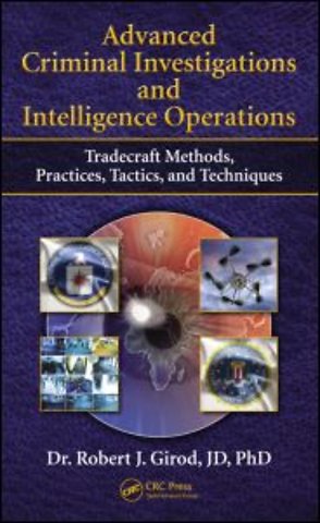 Advanced Criminal Investigations and Intelligence Operations