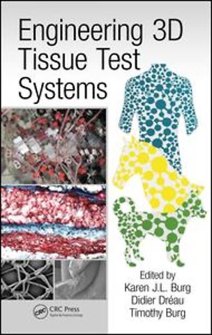 Engineering 3D Tissue Test Systems