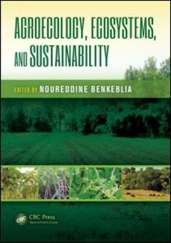 Agroecology, Ecosystems, and Sustainability