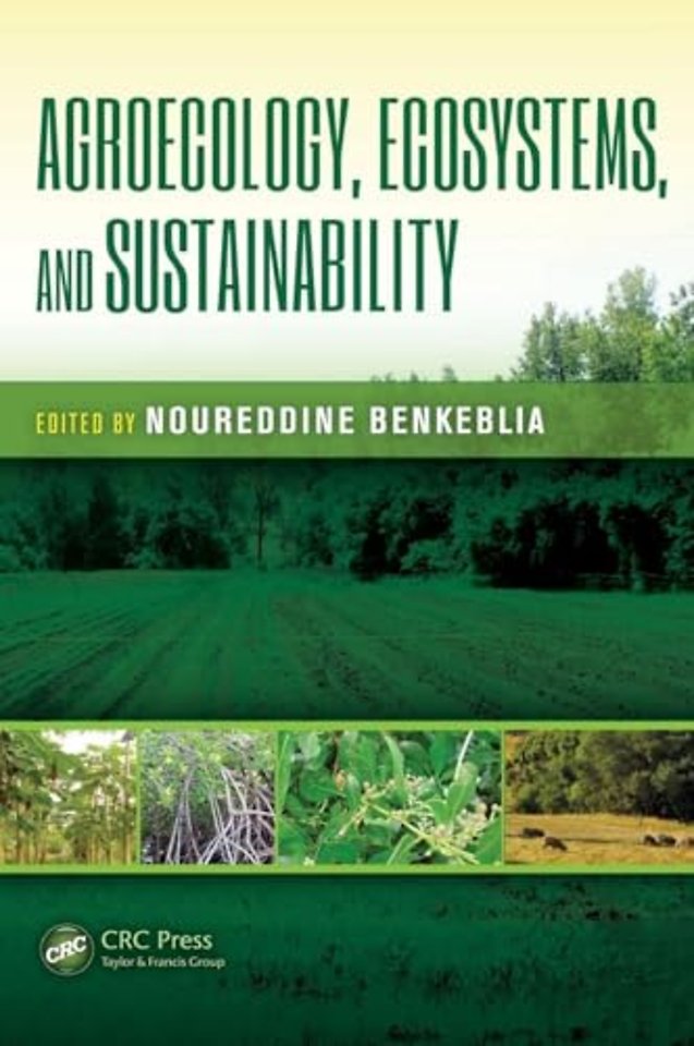 Agroecology, Ecosystems, and Sustainability