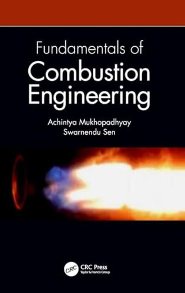 Fundamentals of Combustion Engineering