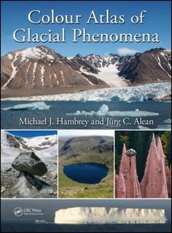 Colour Atlas of Glacial Phenomena