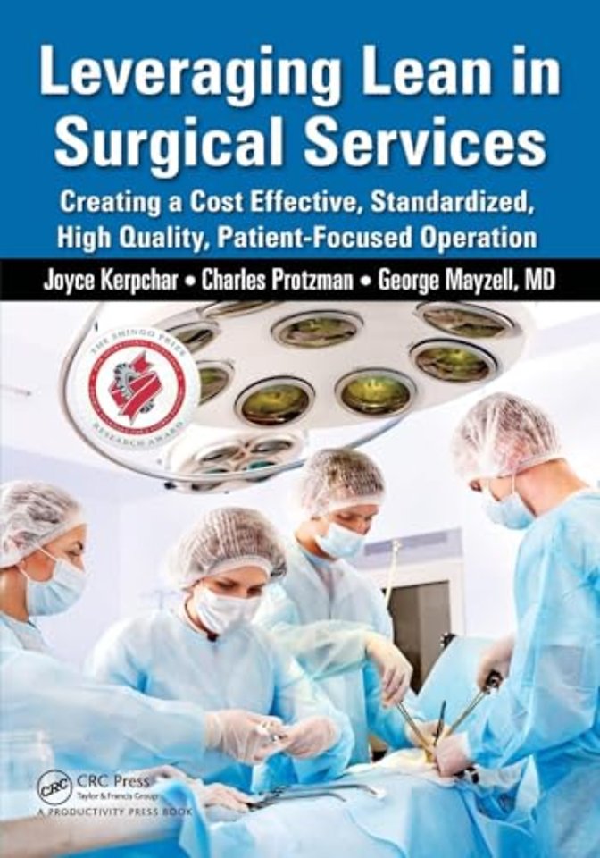 Leveraging Lean in Surgical Services