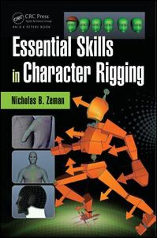 Essential Skills in Character Rigging