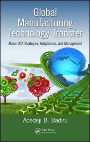 Global Manufacturing Technology Transfer
