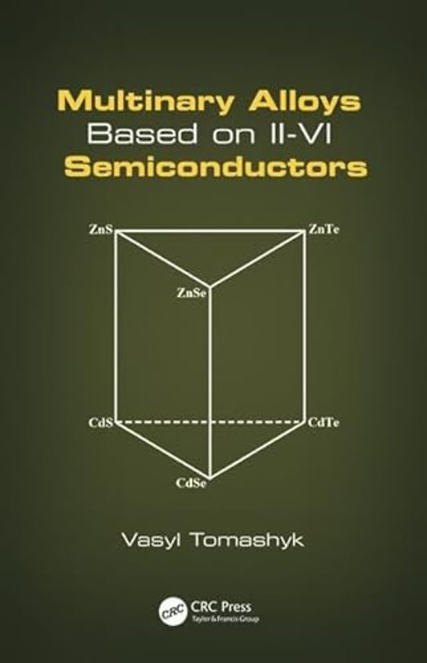 Multinary Alloys Based on II-VI Semiconductors