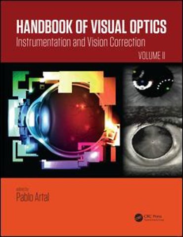 Handbook of Visual Optics, Volume Two