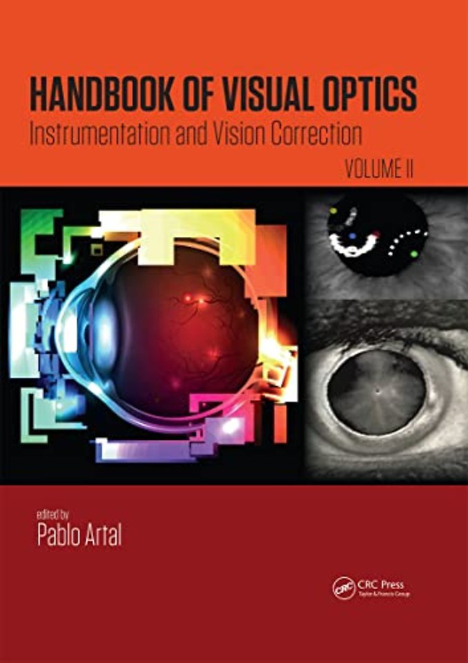 Handbook of Visual Optics, Volume Two