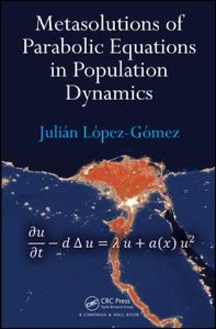 Metasolutions of Parabolic Equations in Population Dynamics