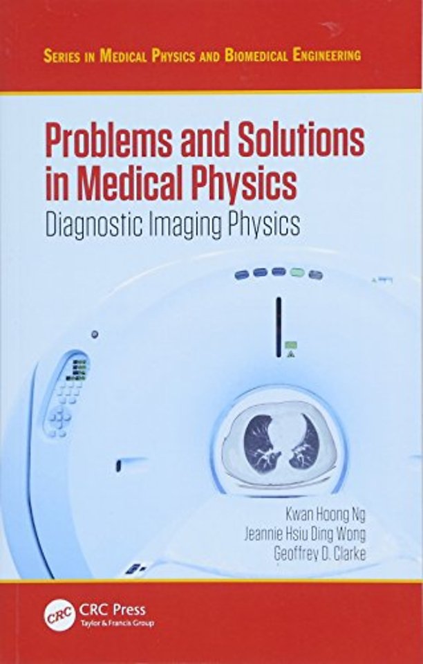 Problems and Solutions in Medical Physics