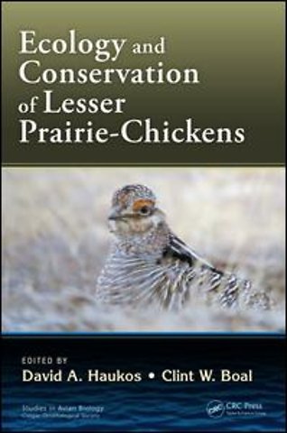 Ecology and Conservation of Lesser Prairie-Chickens