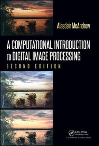 Computational Introduction to Digital Image Processing