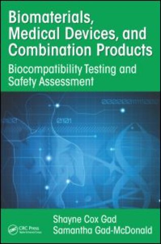 Biomaterials, Medical Devices, and Combination Products