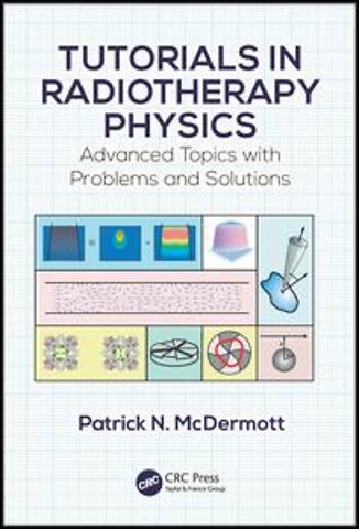 Tutorials in Radiotherapy Physics