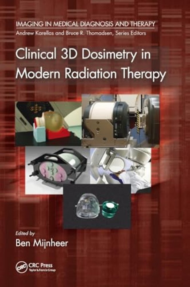Clinical 3D Dosimetry in Modern Radiation Therapy