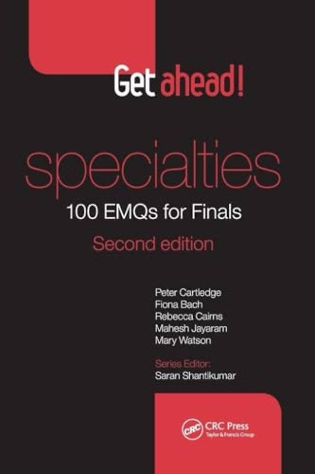Get ahead! Specialties: 100 EMQs for Finals