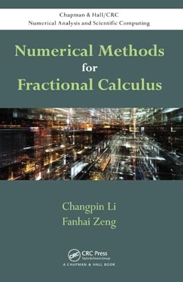 Numerical Methods for Fractional Calculus