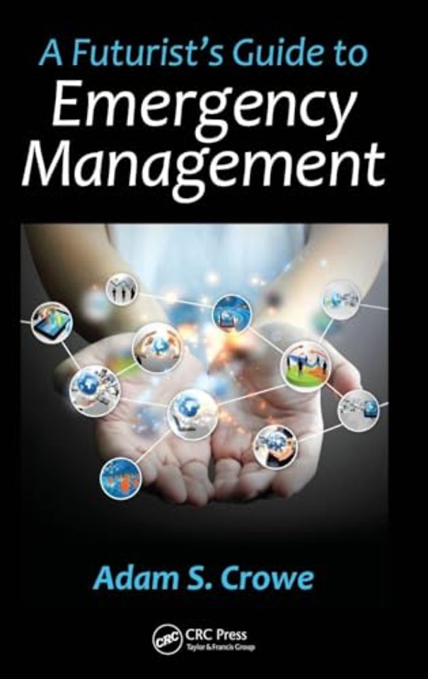 Futurist's Guide to Emergency Management