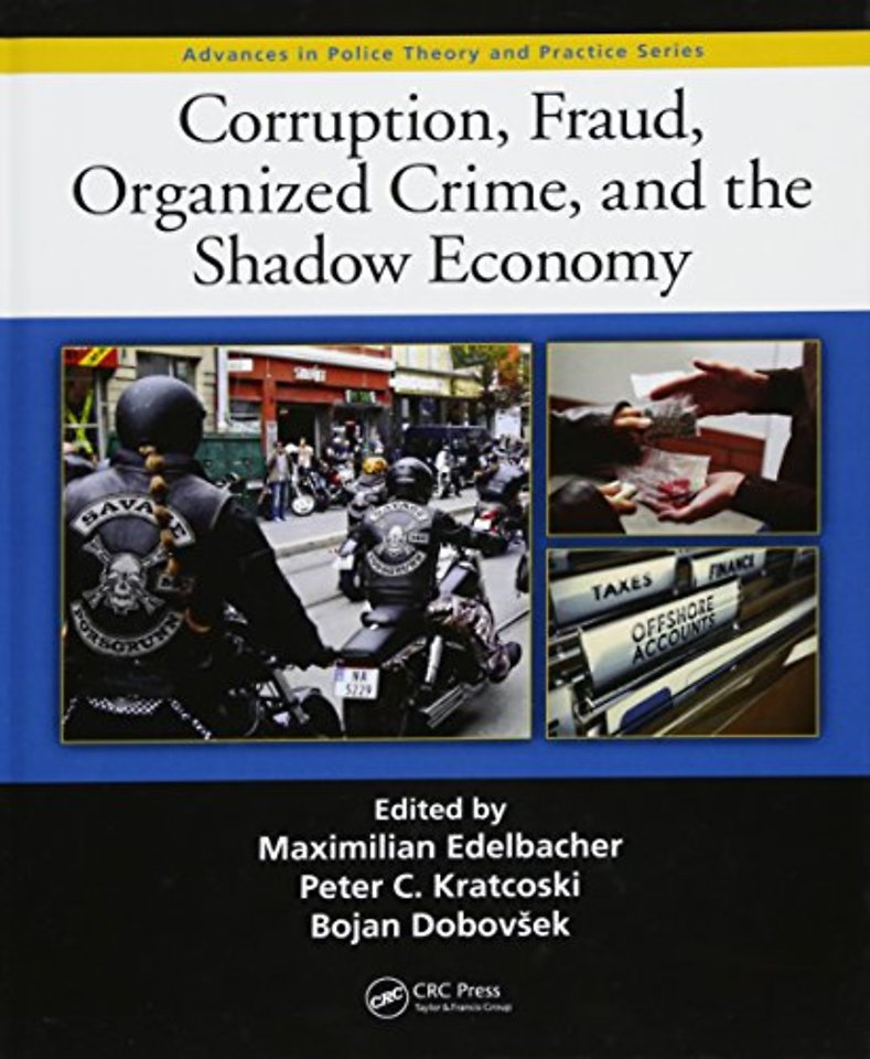 Corruption, Fraud, Organized Crime, and the Shadow Economy