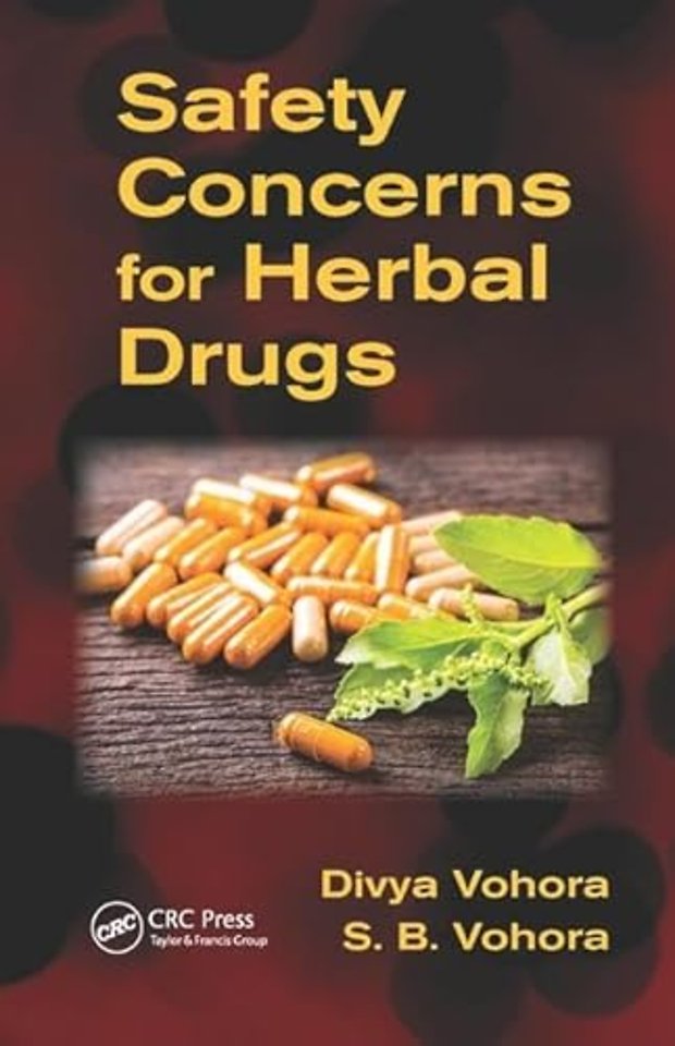 Safety Concerns for Herbal Drugs