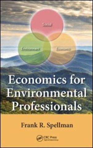 Economics for Environmental Professionals