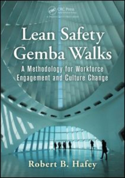 Lean Safety Gemba Walks Engels Door Robert Hafey Boek